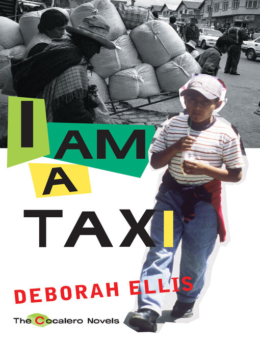Title details for I Am a Taxi by Deborah Ellis - Available